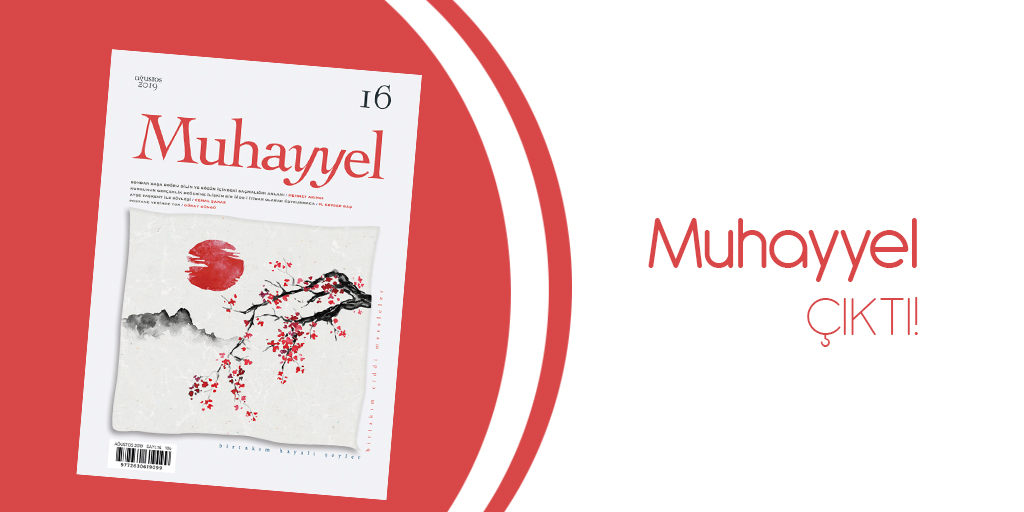 Muhayyel Dergi Çıktı!