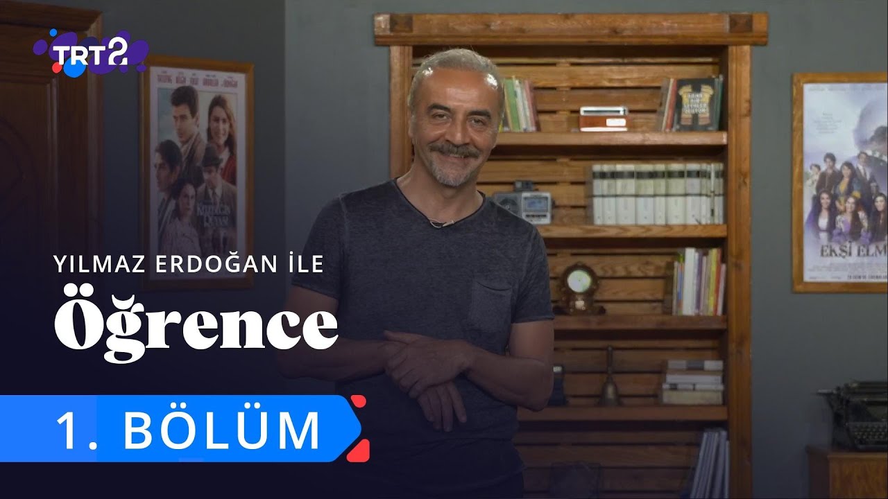 Yılmaz Erdoğan ile Öğrence | 1. Bölüm