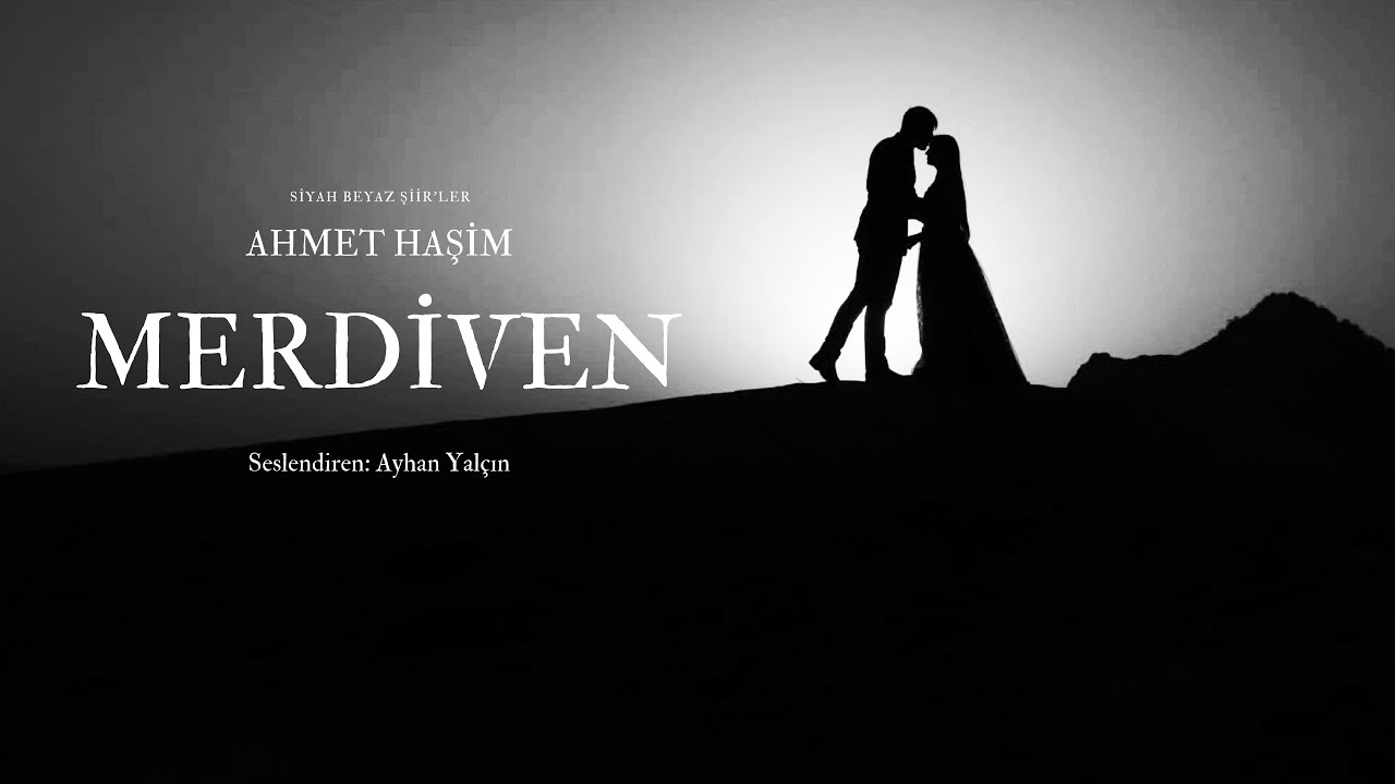 Ahmet Haşim / Merdiven